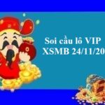 Soi cầu lô VIP KQXSMB 24/11/2022 hôm nay
