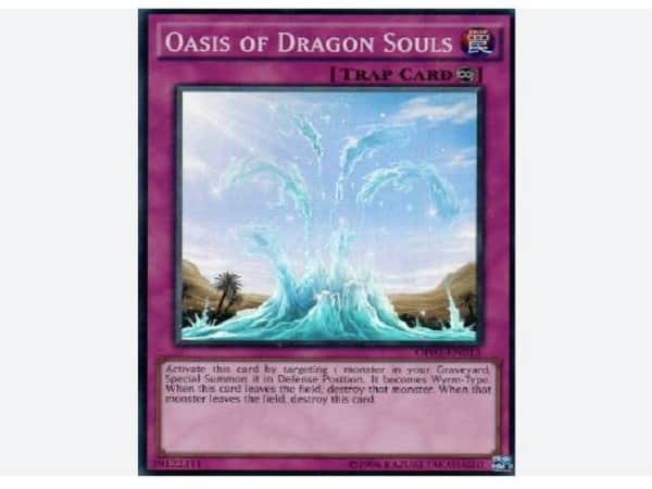 Oasis of Dragon Souls là lá bài hồi sinh yugioh