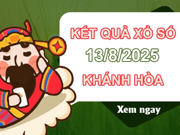 Thống kê XSKH ngày 13/8/2025 lô đẹp khả năng về cao