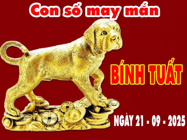 Con số may mắn tuổi Bính Tuất ngày 25/10/2025 thứ 7 hôm nay